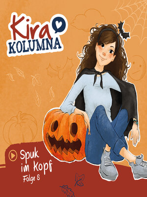 cover image of Kira Kolumna, Folge 8